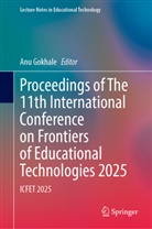 Anu Gokhale - Proceedings of The 11th International Conference on Frontiers of Educational Technologies 2025