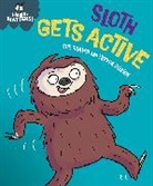 Sue Graves, Dunton Trevor - Health Matters: Sloth Gets Active