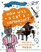 Mary Auld,  Auld Mary - A Question of the Arts: How Was a Cat a Composer and other questions - about music