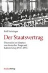 Rolf Steininger - Der Staatsvertrag