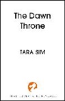 Tara Sim, Sim Tara - The Dawn Throne