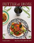 Colu Henry,  Henry Colu - Better at Home - Recipes for Big Nights In