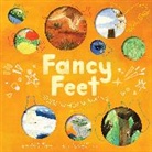 Rebecca E Hirsch, Rebecca E. Hirsch, Hirsch Rebecca E., Sally Soweol Han - Fancy Feet