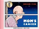 Brian Fies, Fies Brian - Mom's Cancer: Anniversary Edition