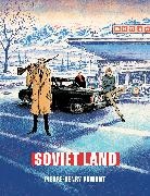 Pierre-Henry Gomont - Soviet Land
