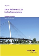 Roland Ott, Stefan Rosner - Abitur Mathematik 2026