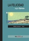 La felicidad según Spinoza