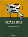 José A. Ramírez Lozano, Riki Blanco - Sopa de soño