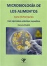 Antonio Madrid Vicente - Microbiología de los alimentos