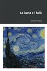 Cesare Pavese - La luna e i falò