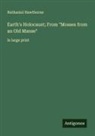 Nathaniel Hawthorne - Earth's Holocaust; From "Mosses from an Old Manse"