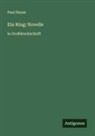 Paul Heyse - Ein Ring; Novelle