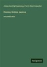 Paavo Emil Cajander, Johan Ludvig Runeberg - Hanna; Kolme Laulua