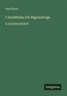 Paul Heyse - L'Arrabbiata; Die Eigensinnige