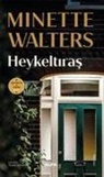 Minette Walters - Heykeltiras