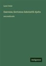 Lauri Soini - Saaressa; Kertomus äskeiseltä Ajalta