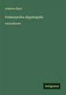 Johanna Spyri - Paimenpoika alppimajalla
