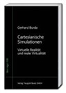 Gerhard Burda, Hans Rainer Sepp - Cartesianische Simulationen