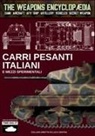 Luca Stefano Cristini - Carri pesanti italiani e mezzi sperimentali