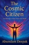 Abundant Deepak - The Cosmic Citizen