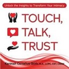 Karimah Cornelius-Stith - Touch, Talk, Trust
