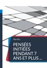 Ylfu Virx - Pensées initiées pendant 7 ans et plus