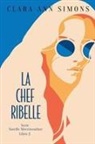 Clara Ann Simons - La Chef Ribelle