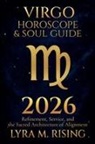 Lyra M. Ring - Virgo Horoscope & Soul Guide for 2026