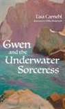 Lisa Carnehl - Gwen and the Underwater Sorceress