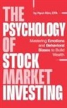 Hyun Kim - The Psychology of Stock Market Investing