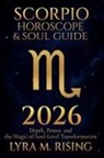 Lyra M. Ring - Scorpio Horoscope & Soul Guide for 2026