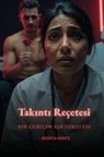 Jessica Hintz - Tak¿nt¿ Reçetesi