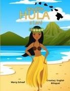 Schaaf - Nau¿ite HULA s Lani (Croatian / English Bilingual) Learn to Hula with Lani