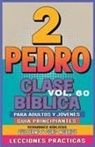 Guillermo Doris McBride - Clase Bíblica para Adultos y Jóvenes Guía Principiantes - 2 Pedro
