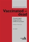 Ute Krüger, Walter Lang - Vaccinated - dead