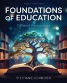 Stephanie Schneider - Foundations of Education
