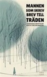 Iopeia English - Mannen Som Skrev Brev Till Träden