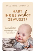 Melanie Sommer - Habt ihr es vorher gewusst?