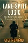Gigi Romano - Lane-Split Logic