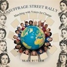 Sean Butler - Suffrage Street Rally