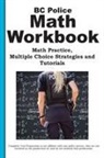 Complete Test Preparation Inc. - BC Police Math Workbook