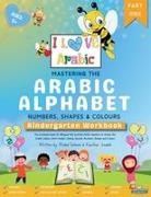 Kawthar Joudeh, Widad Salman - Mastering the Arabic Alphabet, Numbers, Shapes and Colours