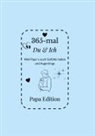 Steffi Baunoch - 365-mal DU & ICH - Papa Edition