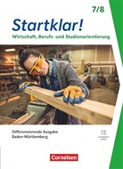 Jürgen Kochendörfer, Jürgen Kochendörfer - Startklar! - Wirtschaft/Berufs- und Studienorientierung - Differenzierende Ausgabe Baden-Württemberg ab 2026 - 7./8. Schuljahr