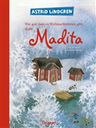 Astrid Lindgren, Ilon Wikland, Ilon Wikland - Wie gut, dass es Weihnachtsferien gibt, sagte Madita
