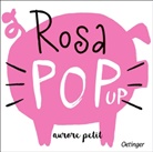 Aurore Petit, Aurore Petit - Rosa Pop-Up
