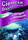 Antonio Rincón Córcoles - El origen del universo
