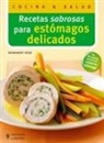 Reinhardt Hess - Recetas sabrosas para estómagos delicados