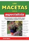 David Squire - Las macetas para el especialista