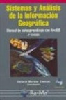 Antonio Moreno Jiménez - Sistemas y análisis de la información geográfica